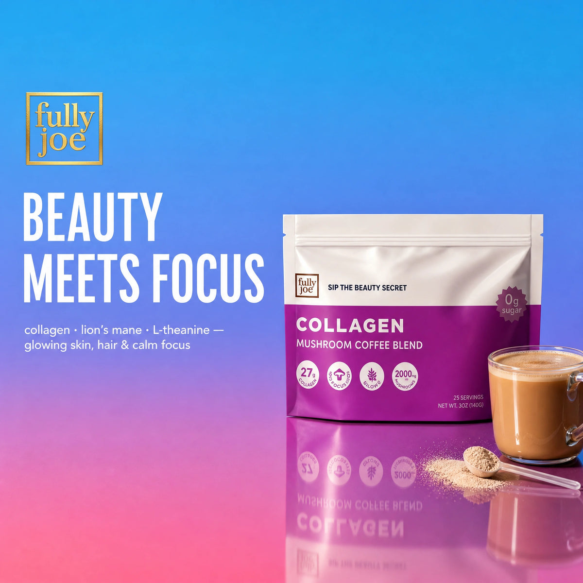 A pouch of Fully Nutrition Collagen Mushroom Coffee rests on a surface beside a scoop of the blend and a glass of collagen coffee, merging brain-boosting mushrooms for age-defying beauty, set against a blue-to-pink gradient backdrop.